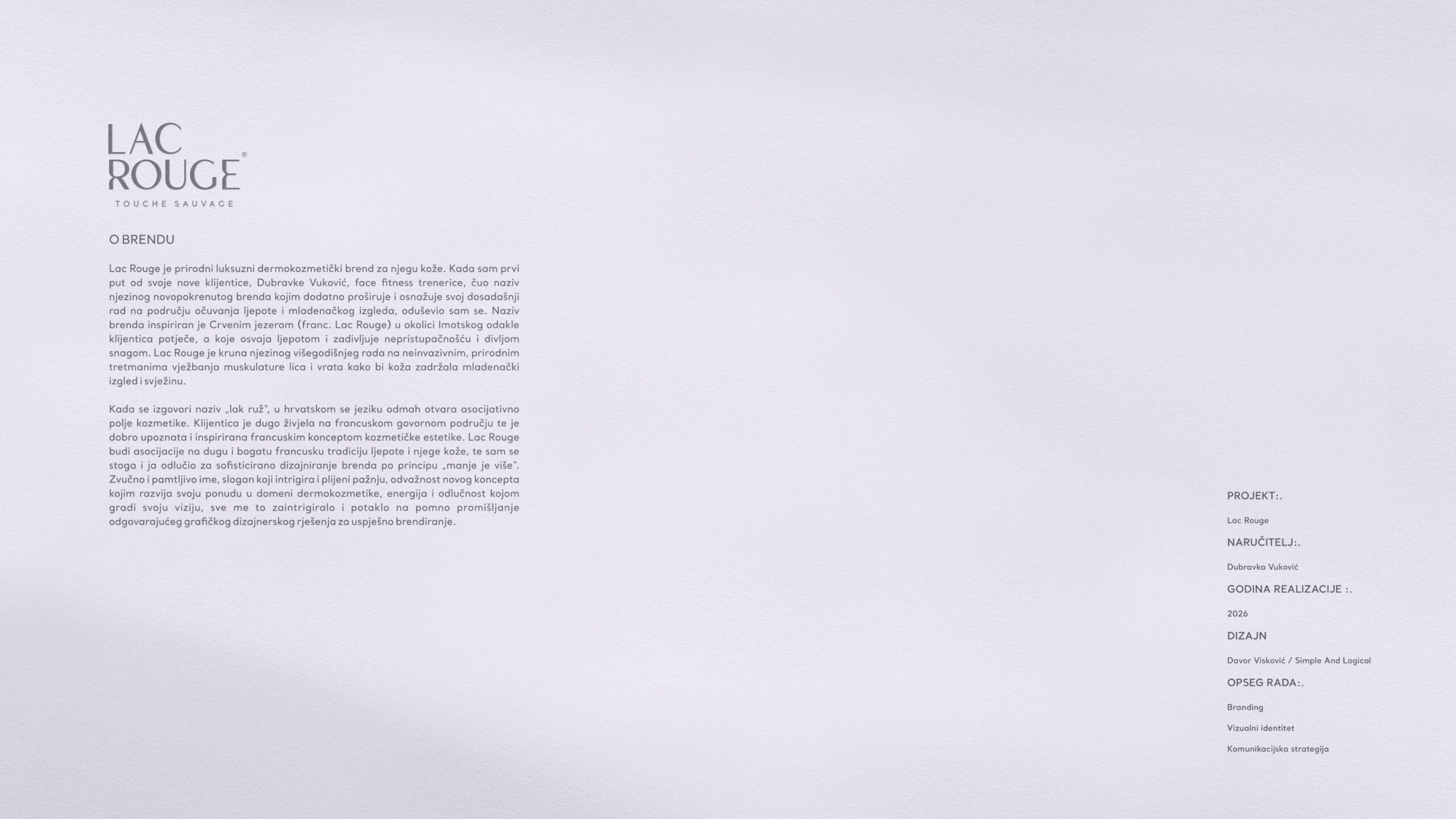 Lac Rouge Touche Sauvage